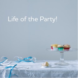 Life of the Party!