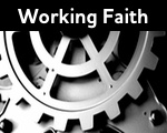 A Working Faith