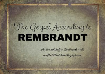 The Gospel According To Rembrandt